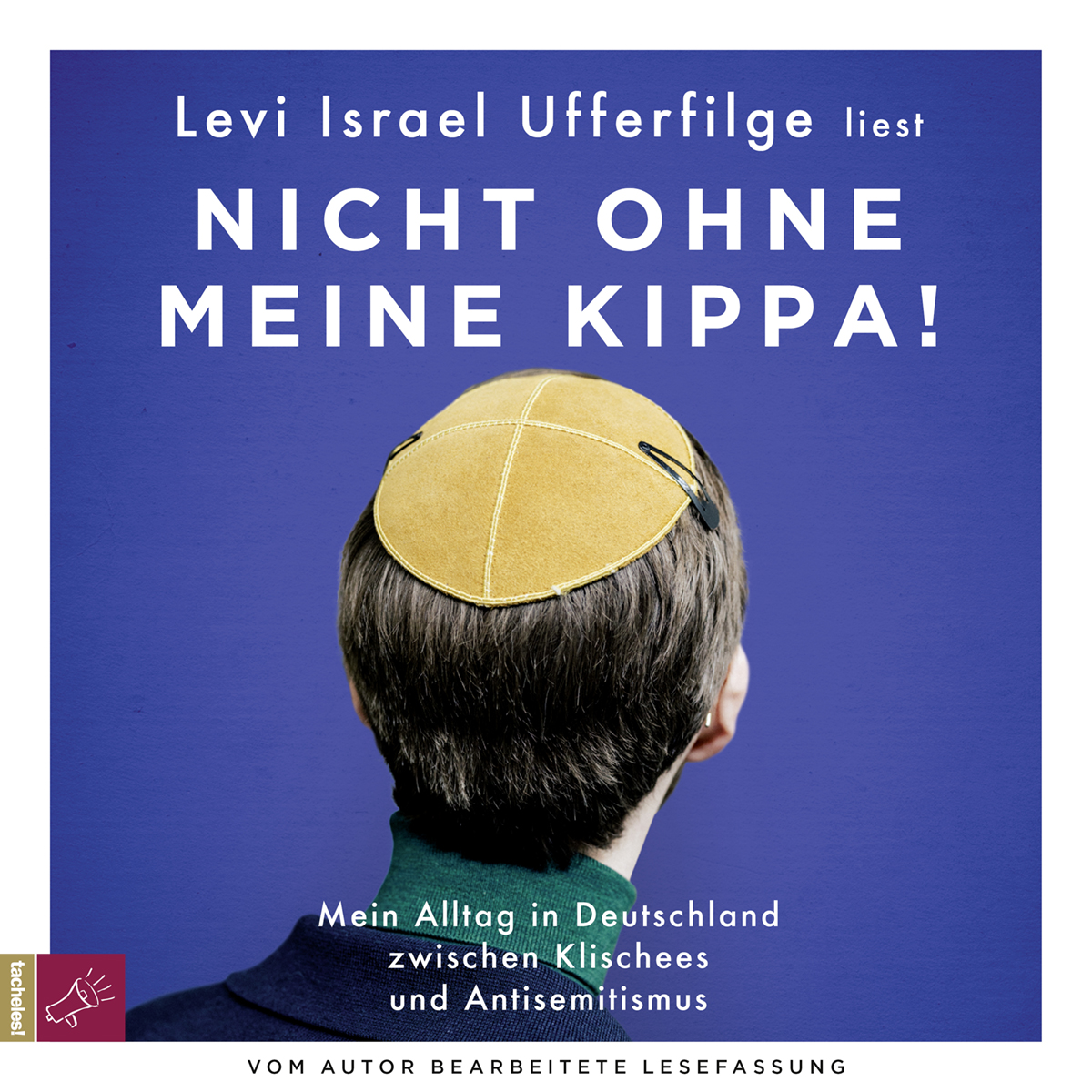 Nicht ohne meine Kippa!