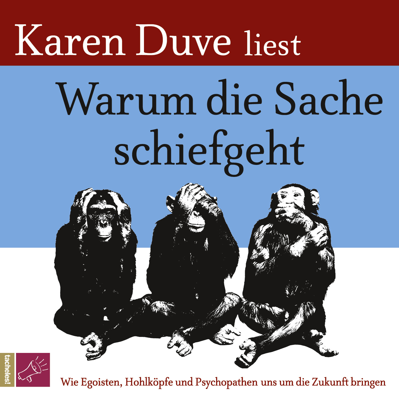Warum die Sache schiefgeht