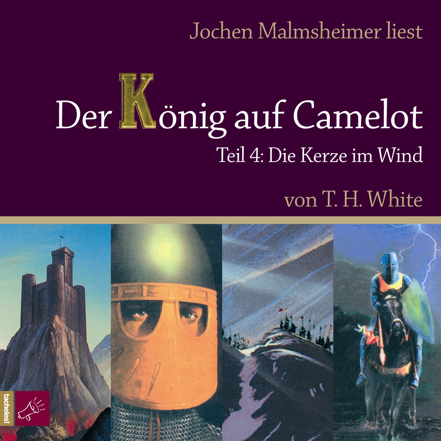 Der König auf Camelot Teil 4 (Die Kerze im Wind)