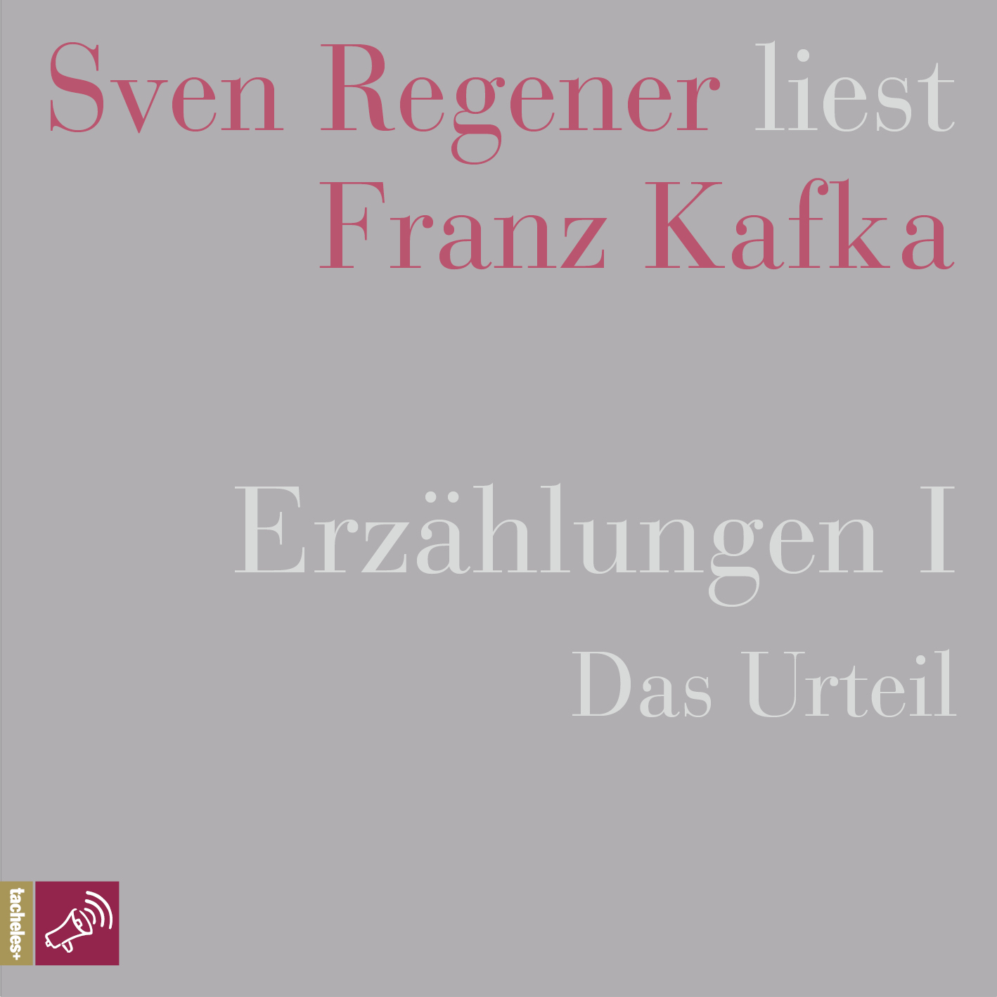 Erzählungen I (Das Urteil)