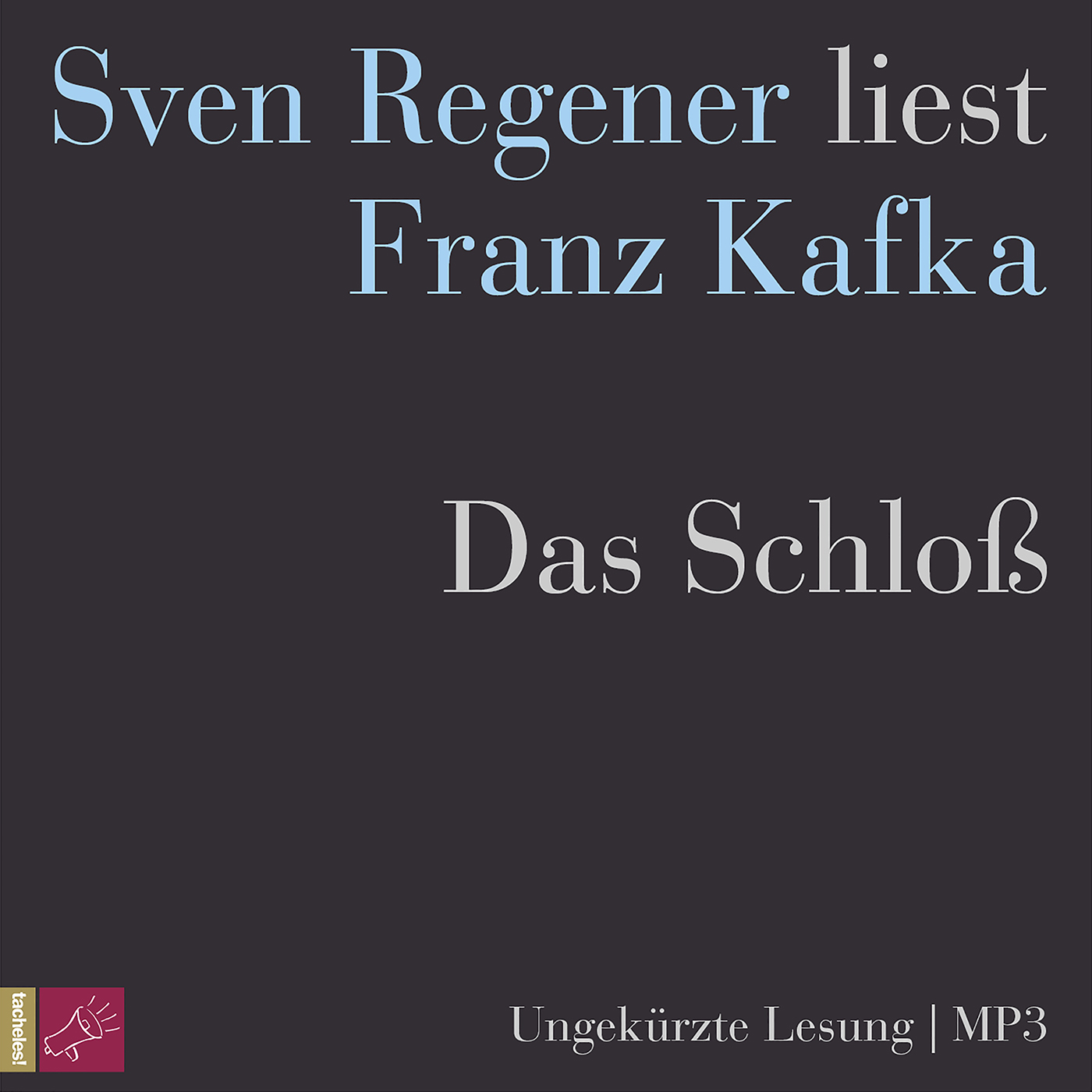 Das Schloß