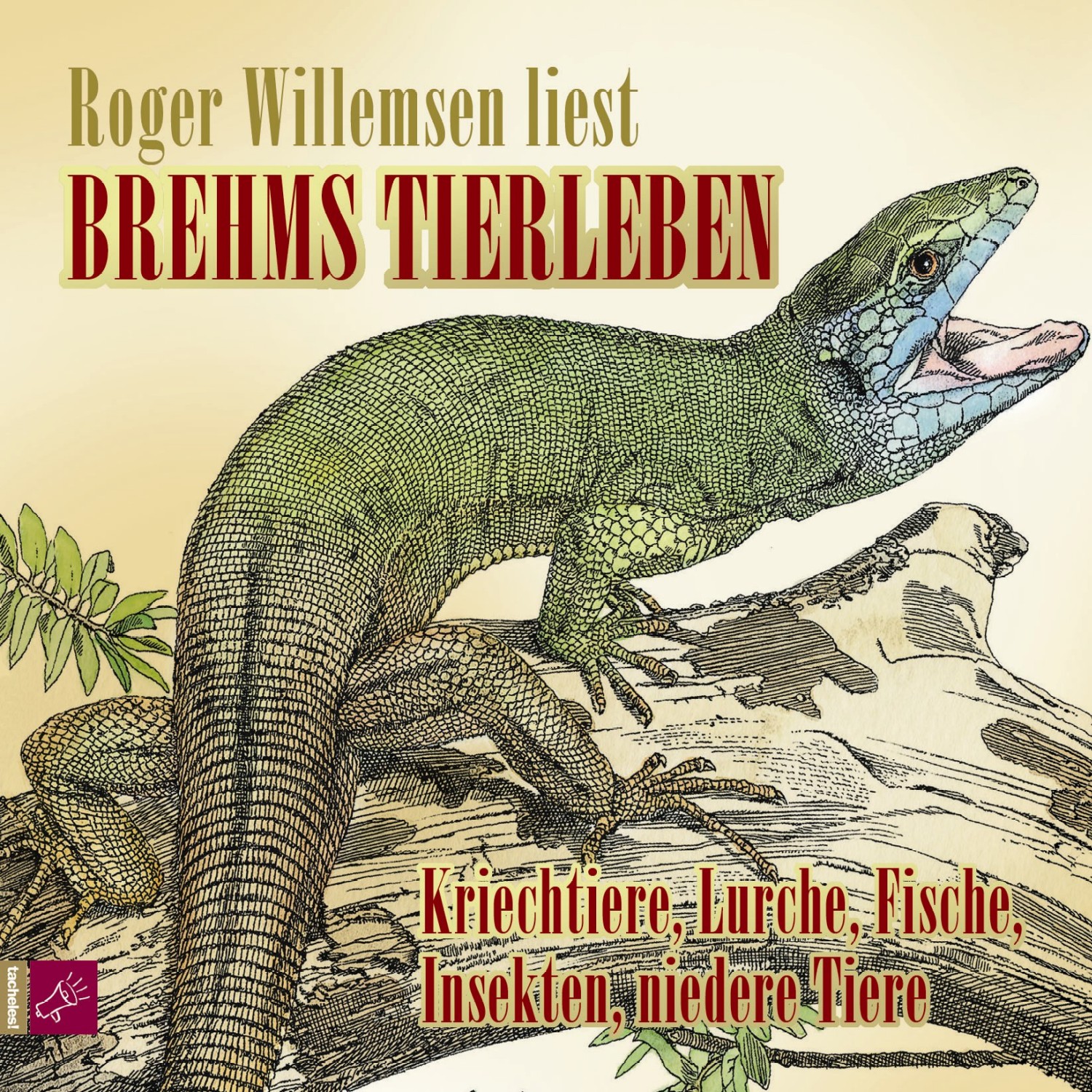 Brehms Tierleben (Kriechtiere, Lurche, Fische, Insekten, niedere Tiere)