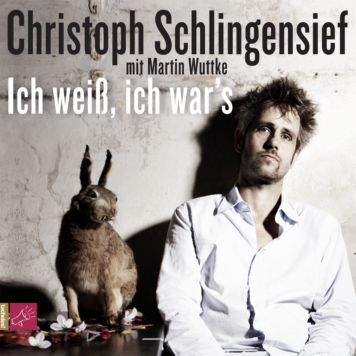 Ich weiß, ich war’s