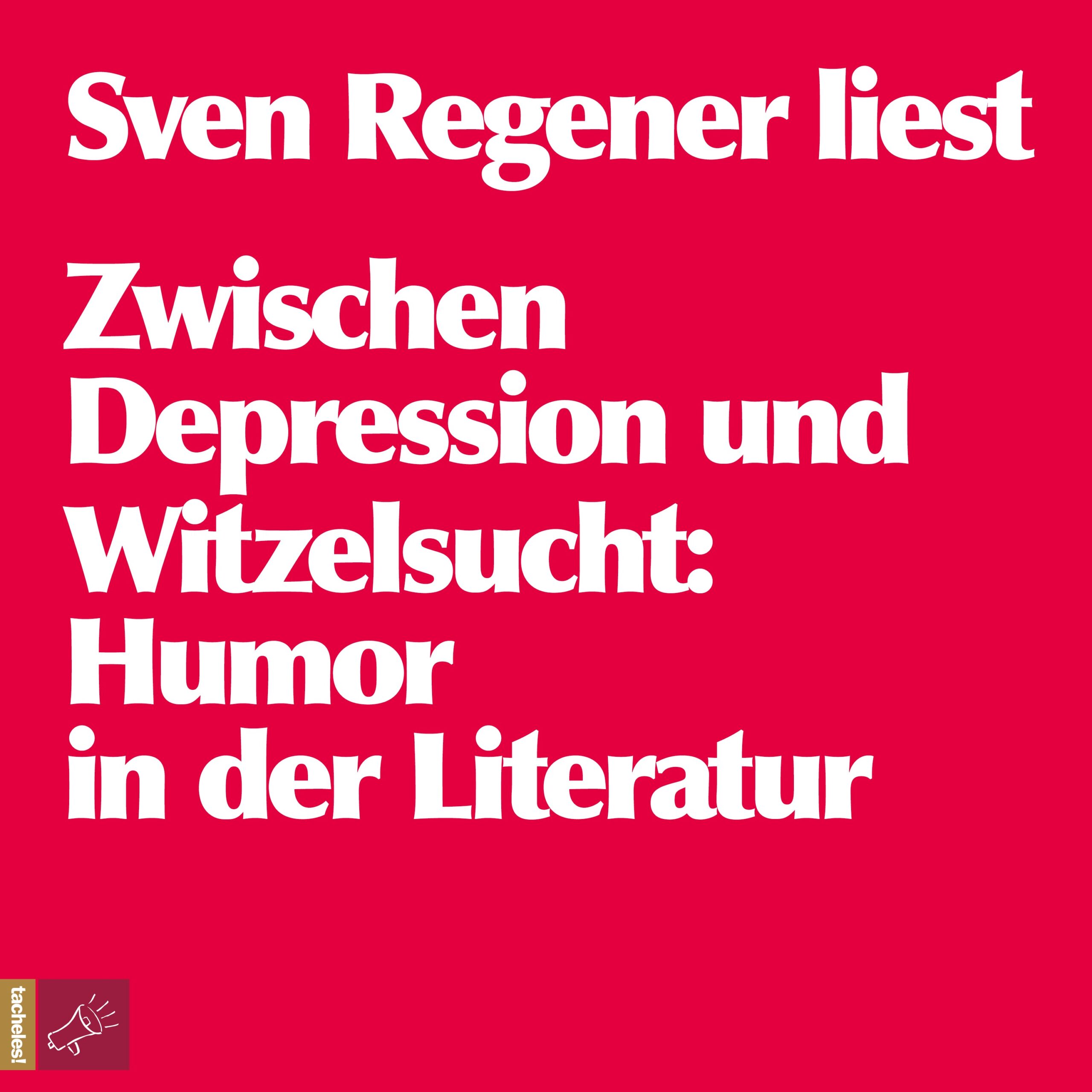 Zwischen Depression und Witzelsucht: Humor in der Literatur